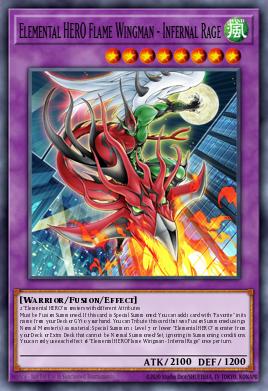 Elemental HERO Flame Wingman - Infernal Rage